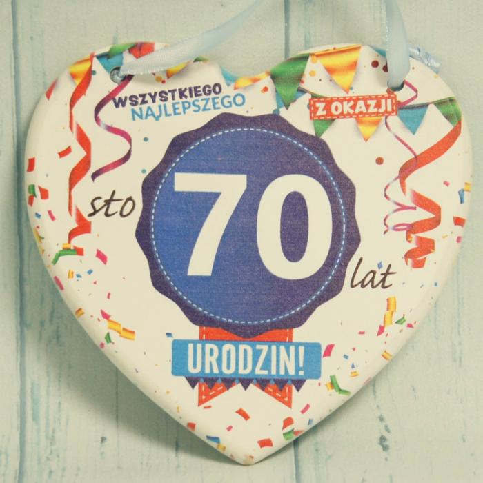 Tabliczka Serce na 70 urodziny: Wszystkiego najlepszego z okazji 70 Urodzin.
